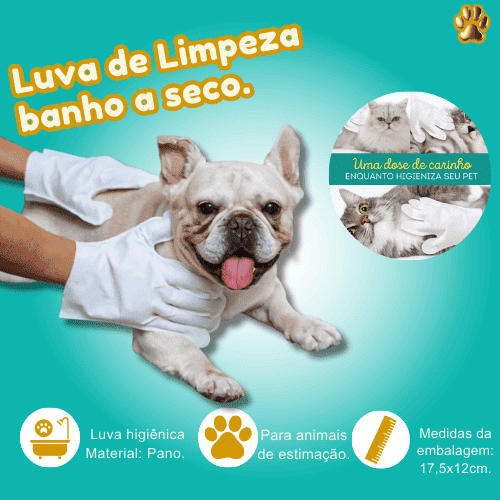 Luva Limpa Fácil - Petbudy🐾