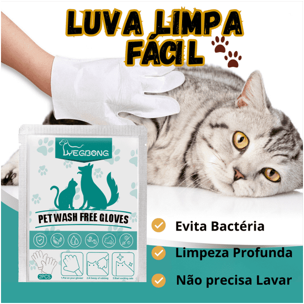 Luva Limpa Fácil - Petbudy🐾